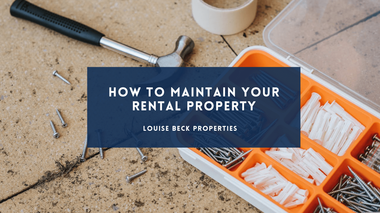 How to Maintain Your Rental Property