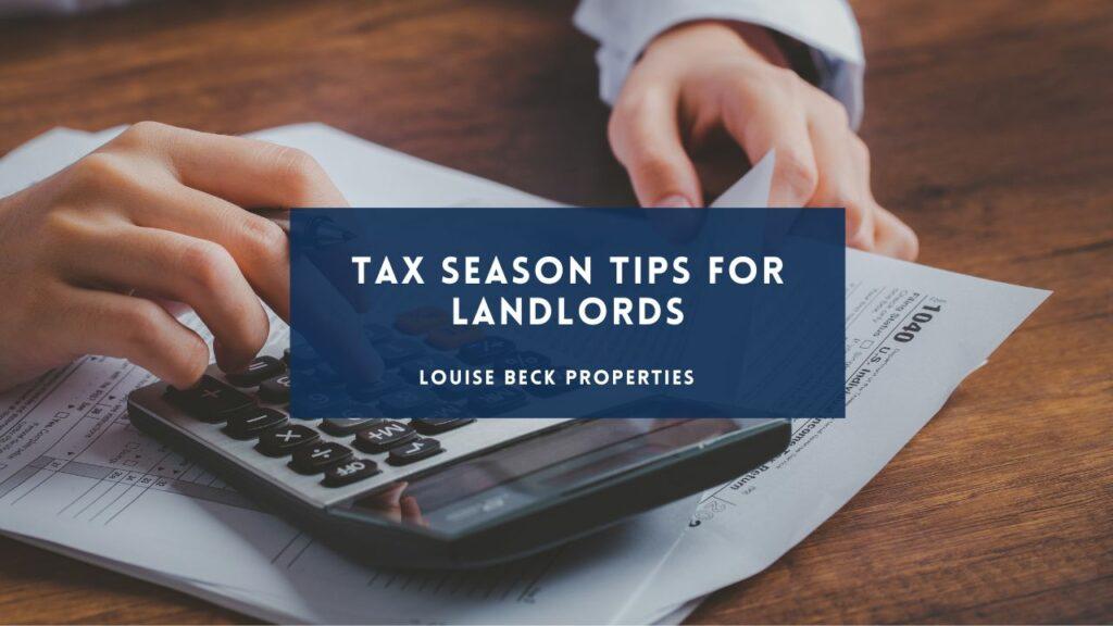 Tax Season Tips for Landlords